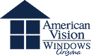 American Vision Windows | Arizona Windows and Door company